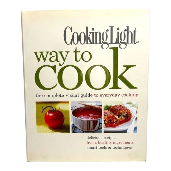 Recipes Book Cooking Light Way to Cook Cookbook Hardback Cover Recipes Book - Picture 1 of 3